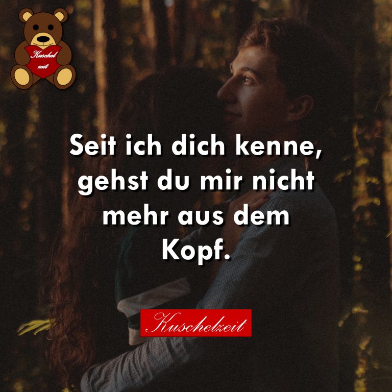 Seit ich dich kenne… Kuschlzeit